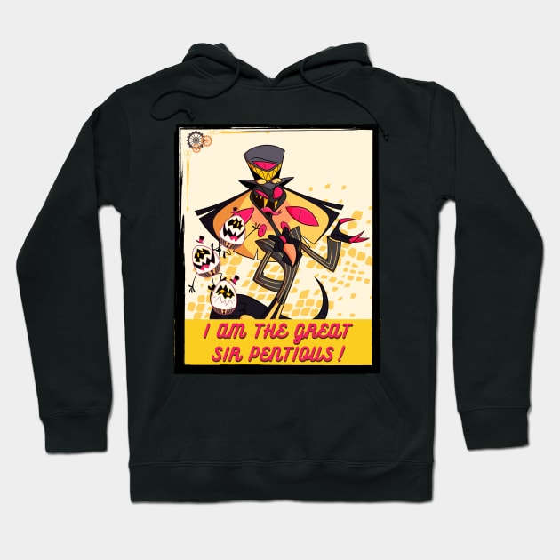 I Am the Great Sir Pentious! Hoodie by SpiralBalloon